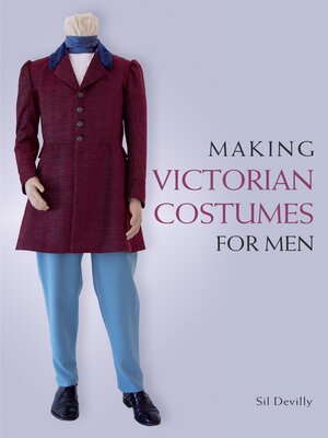 cover image of Making Victorian Costumes for Men